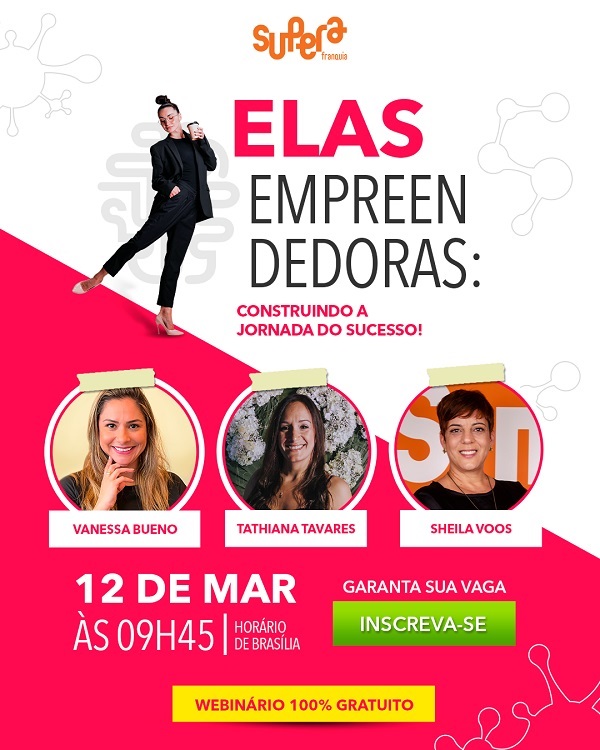 Além de falar sobre suas experiências frente a uma rede de Franquias, as empresárias também abordarão tópicos ligados ao empreendedorismo feminino, confira